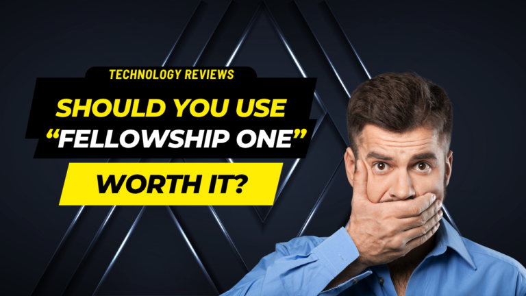 FellowshipOne Software Review for Churches